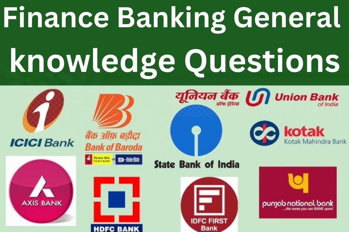 Finance Banking General knowledge Questions